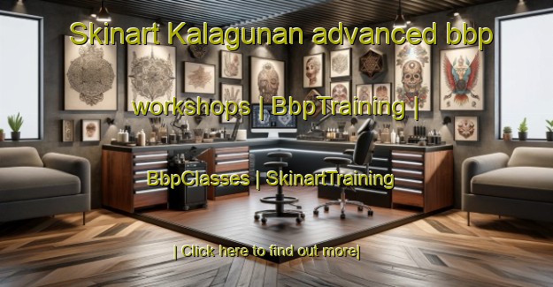 Skinart Kalagunan advanced bbp workshops | BbpTraining | BbpClasses | SkinartTraining-Papua New Guinea